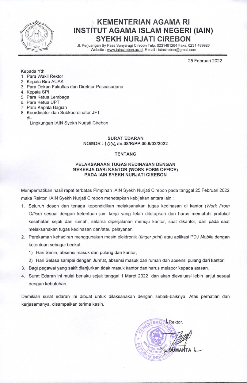 SURAT EDARAN PELAKSANAAN TUGAS KEDINASAN DENGAN BEKERJA DARI KANTOR (WORK FROM OFFICE) PADA IAIN SYEKH NURJATI CIREBON
