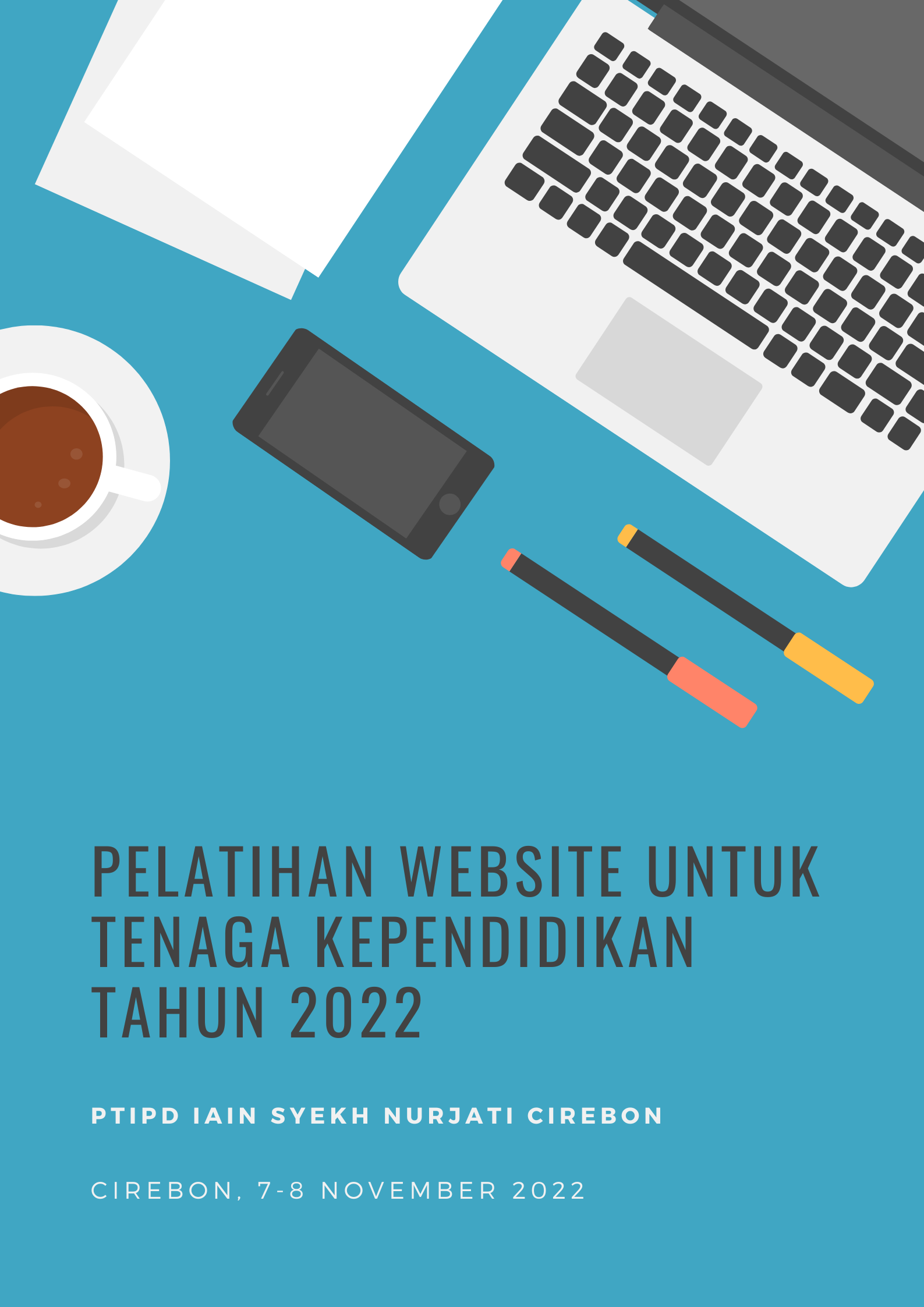 PELATIHAN WEBSITE UNTUK TENAGA KEPENDIDIKAN TAHUN 2022