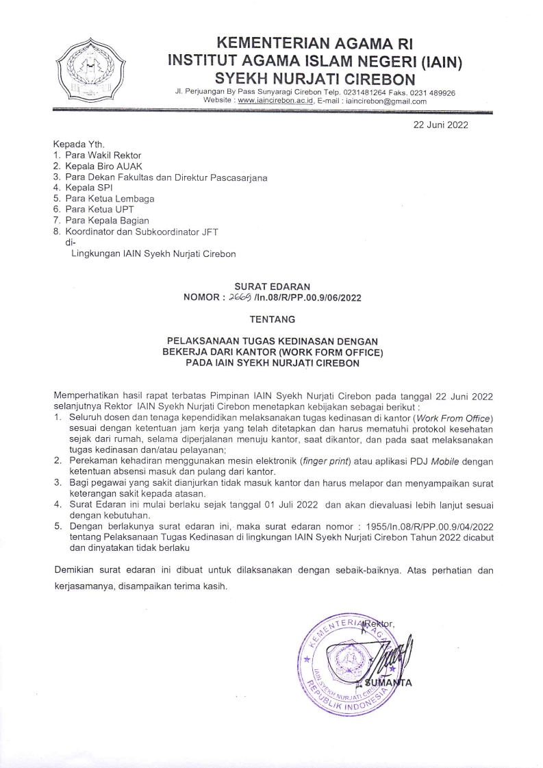 SURAT EDARAN PELAKSANAAN TUGAS KEDINASAN DENGAN BEKERJA DARI KANTOR (WORK FROM OFFICE) DI LINGKUNGAN IAIN SYEKH NURJATI CIREBON